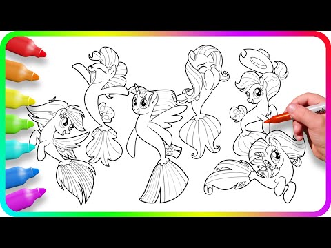 Coloring Pages MY LITTLE PONY - Mermaids. How to color My Little Pony. Easy Drawing Tutorial. MLP