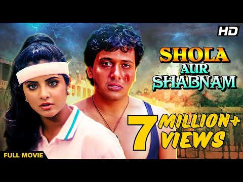 SHOLA AUR SHABNAM Hindi Full Movie&nbsp;| Hindi Action Comedy | Govinda, Divya Bharti, Anupam Kher