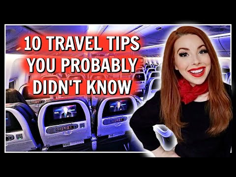 TOP 10 Travel Tips &amp; Tricks From A Flight Attendant