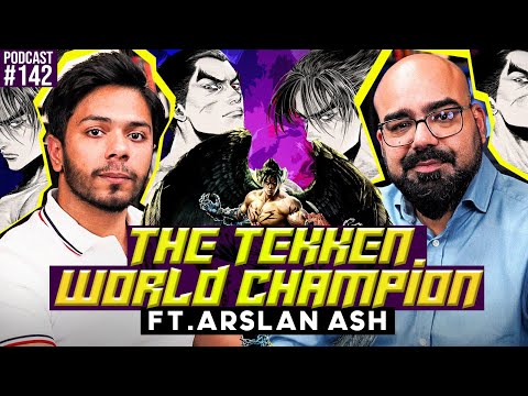 The Tekken World Champion ft. Arslan Ash | Junaid Akram Podcast