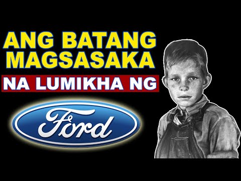 DUMAAN SYA SA BUTAS NG KARAYOM UPANG MALIKHA ANG FORD MOTORS (HENRY FORD TRUE STORY)