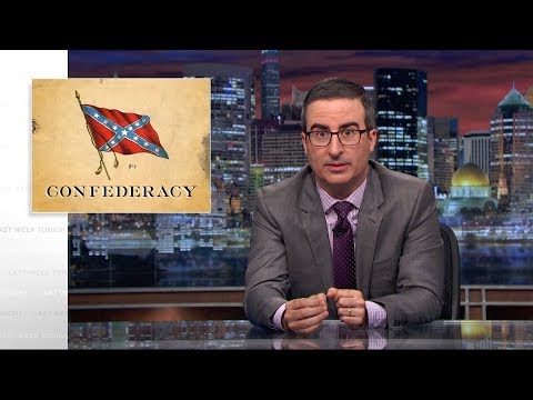 Confederacy: Last Week Tonight with John Oliver (HBO)