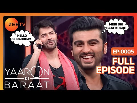 Yaaron Ki Baraat - Varun Dhawan , Arjun Kapoor - Hindi Hilarious Comedy Celebrity Show Zee Tv