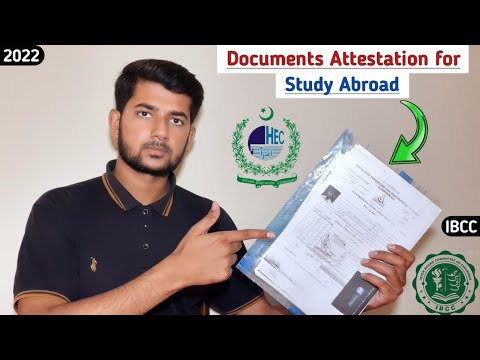 Documents Attestation required for student visa process | HEC | IBCC | FOREIGN OFFICE | MOFA