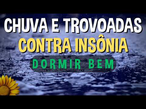 Entre em sono profundo: Som da Chuva Contra Ins&ocirc;nia e Trovoadas