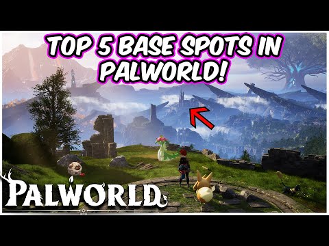 Top 5 BEST Base Spots To Build On In PALWORLD!