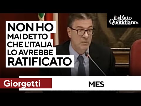 Mes, Giorgetti: &quot;Mai detto che l'Italia lo avrebbe ratificato&quot;