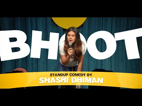 Bhoot: Stand up Comedy | Shashi Dhiman