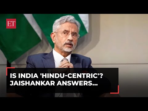 EAM Jaishankar on India being more 'Hindu': We were a minoritarian pandering nation but not anymore