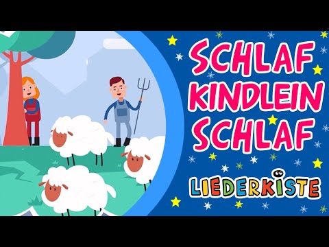 Schlaf, Kindlein, schlaf - German Lullabies | Liederkiste