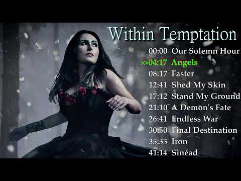 🔥🔥🔥Within Temptation Top Songs 🔥🔥🔥Within Temptation Best Hits🔥