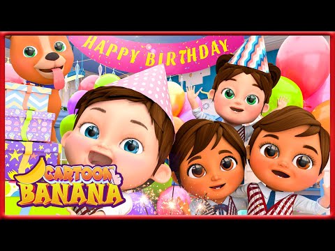 Happy Birthday - Happy Birthday Song - Happy Birthday To You +More Nursery Rhymes - Banana Cartoon