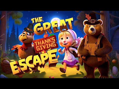 Masha and The Bear Thanksgiving Escape 