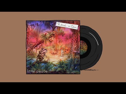 Little Peace - Ritual in Colour (Full Album) [Organic electronica / Organic downtempo / Folktronica]