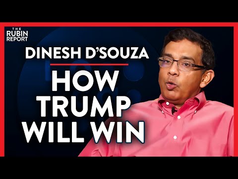 This Is the Real Reason Trump Will Crush the Competition | Dinesh D'Souza