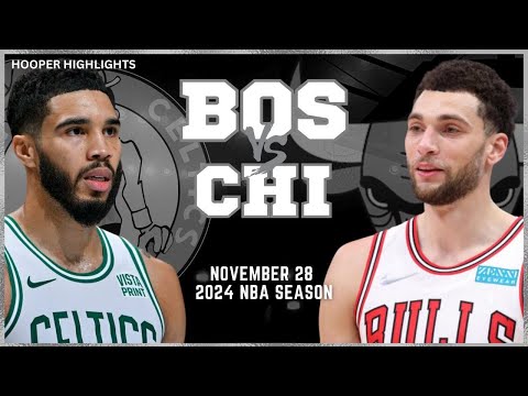 Chicago Bulls vs Boston Celtics Full Game Highlights | Nov 28 | 2024 NBA Season