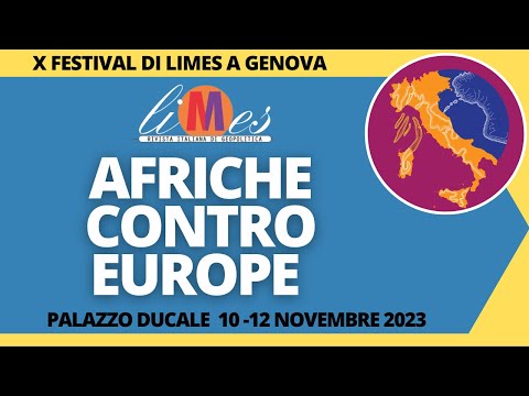 Afriche contro Europe - X Festival di Limes a Genova