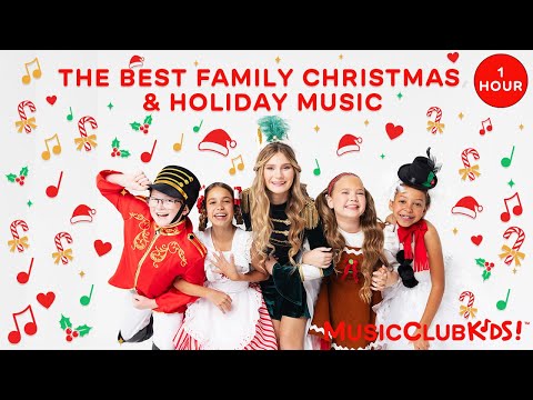 MusicClubKids! The Best Family Christmas &amp; Holiday Music | One Hour (Clean)