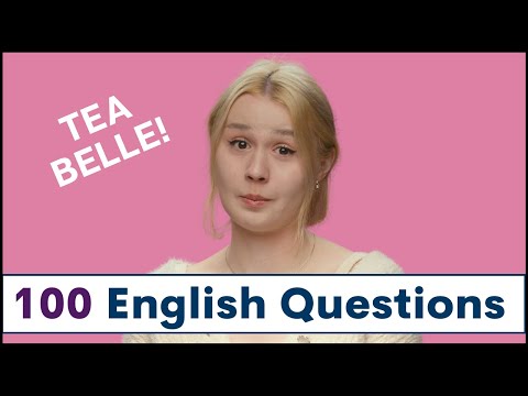 100 English Questions with TEA BELLE | English Interview with Questions and Answers