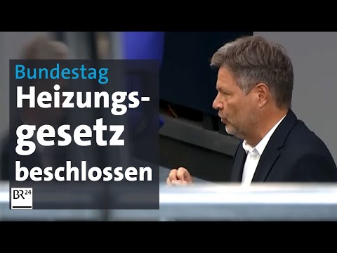 Bundestag: Heizungsgesetz beschlossen | BR24