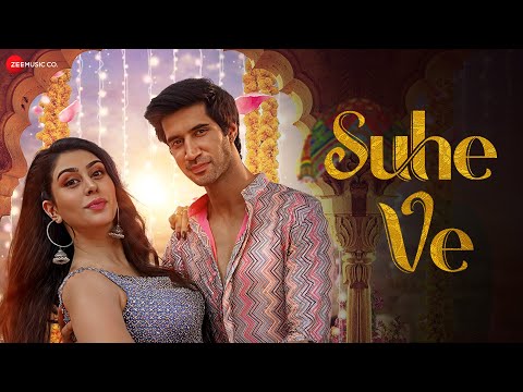 Suhe Ve | Dill Bill | Warina Hussain, Ishaan A Khanna | Kanika Kapoor | Shabbir Ahmed