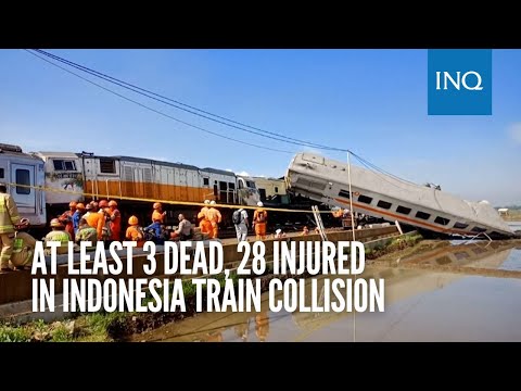 At least 3 dead, 28 injured in Indonesia train collision