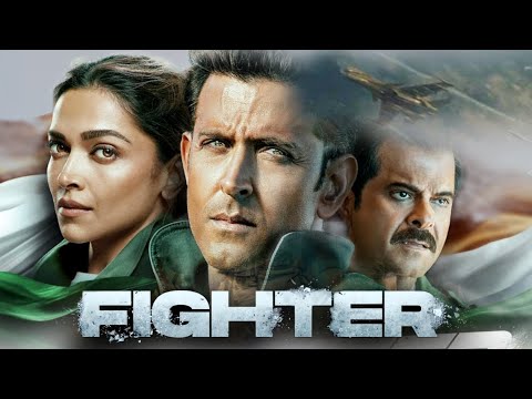 Fighter Full Movie HD Hrithik Roshan | Deepika Padukone | Anil Kapoor Facts &amp; Review