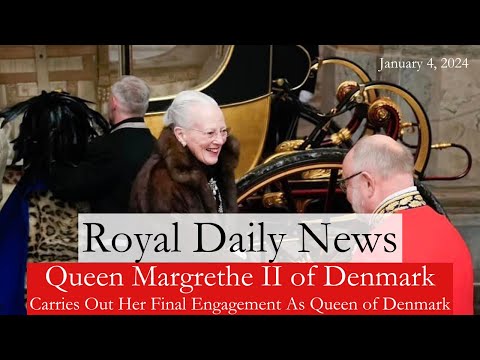 Queen Margrethe II Of Denmark Carries Out Her Final Engagement As The Queen of Denmark!! 