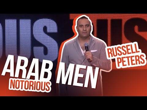 &quot;Arab Men&quot; | Russell Peters - Notorious