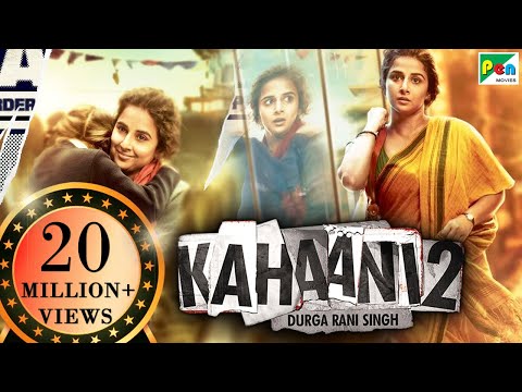 Kahaani 2: Durga Rani Singh | Vidya Balan, Arjun Rampal | Sujoy Ghosh&nbsp;(Boundscript)