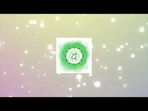 Anahata Chakra ll Heart Chakra ll Healing with Mantra..