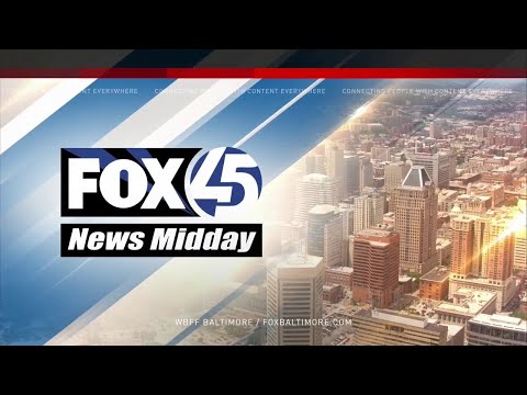 FOX45 News Midday LIVE