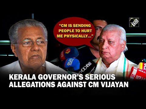 &ldquo;CM sending people to hurt me&hellip;&rdquo; Kerala Guv Arif Md&rsquo;s serious allegations against Pinarai Vijayan