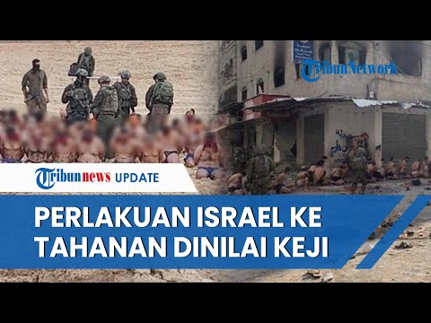 Hamas Mengutuk Israel karena Menelanjangi Puluhan Pria Palestina, Desak Organisasi HAM Turun Tangan