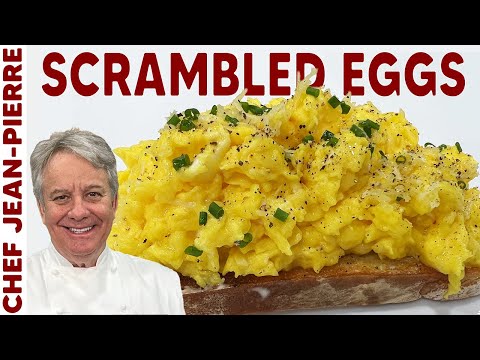 Tips For Making The Perfect Scrambled Eggs | Chef Jean-Pierre