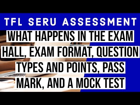 New Exam Format &amp; QuestionTypes | What Happens in the Exam Hall | TfL SERU Assessment Mock Test