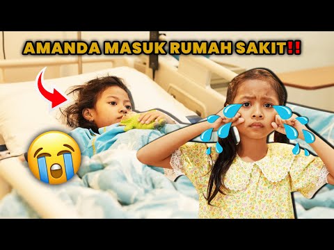 AMANDA MASUK RUMAH SAKIT!! SEDIH BANGET!!