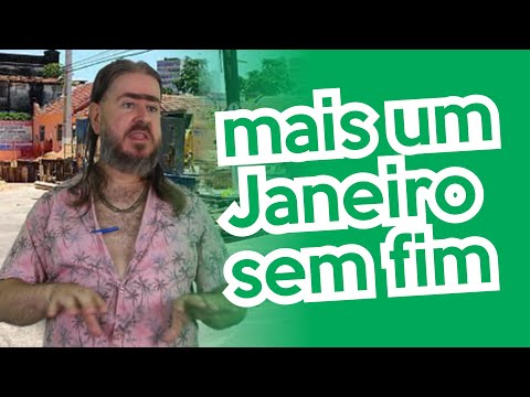 Mais um Janeiro sem Fim (HUMOR) Chico da Tiana