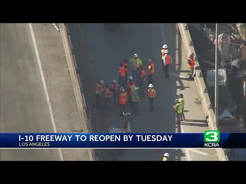 I-10 in Los Angeles will reopen ahead of schedule. Here's when