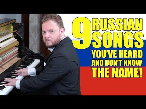 9 Russian Songs You&acute;ve Heard And Don&acute;t Know The Name