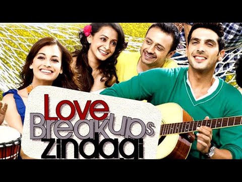 Love Breakups Zindagi(2011) Full Hindi Movie| Zayed Khan,Dia Mirza|लव ब्रेकअप्स जिंदगी बॉलीवुड फिल्म