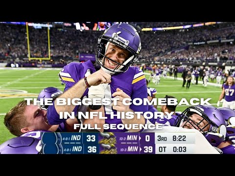 The Biggest Comeback in NFL History: Vikings down 33-0 vs Colts | Full Sequence (NFL 2022 Week 15)