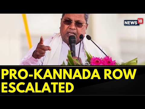 Karnataka News Today | CM Siddaramaiah Holds A Crucial Meet Over The Pro-Kannada Protest | News18