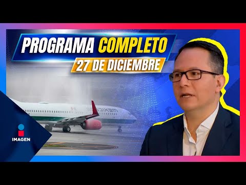 Noticias con Francisco Zea | Programa completo 27 de diciembre de 2023