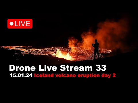 LIVE 15.01.24 Day 2 at the new volcano eruption in Iceland! Drone live stream 2