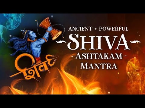 Lord Shiva Mantra For Success - ***WARNING | Shivashtakam Mantra | Powerful Mantra of Shiva - (3hrs)