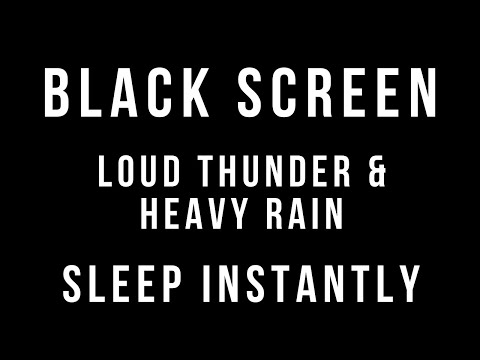 LOUD THUNDER and HEAVY RAIN Sounds for Sleeping - 10 Hours BLACK SCREEN - Thunderstorm Relaxation