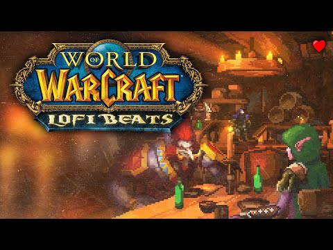 World of Warcraft but it's lofi beats