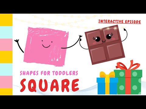 Shapes for Toddlers: Let's Meet the Shapes! - Square (Interactive Episode)