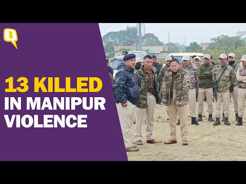 13 Killed After Gunfight Breaks Out in Manipur Village; Investigations Underway | The Quint